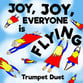 Joy, Joy, Everyone Is Flying P.O.D. cover